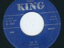 TX Rockabilly - Mac Curtis KING 5059 Say so / I'll be gentle ?
