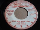 Alvis Wayne - Don't Mean Maybe Baby  Original Westport Rockabilly 45 EX