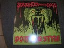 SLAUGHTER AND THE DOGS/ DO IT DOG STYLE/ ORIGINAL DECCA/1ST PRESS/ 1978