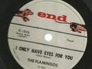 DOOWOP R&B 78 - FLAMINGOS - I ONLY HAVE EYES FOR YOU  -HEAR 1959 END - 1046