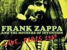 Frank Zappa & the Mothers of Invention - Live... Paris 1968