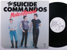 SUICIDE COMMANDOS Make A Record BLANK LP VG+  