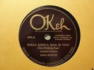 SARA MARTIN - What Kinda Man Is You - OKEH pre-war BLUES 78 #8191   HEAR mp3