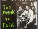 Dead Kennedys - Too Drunk To F**K 1981 45rpm w/Pic Sleeve & Lyric Insert