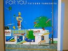 LP TATSURO YAMASHITA FOR YOU Japan Disco Boogie City Pop Funk Soul RAL-8801