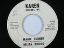 Northern Soul 45 BELITA WOODS Magic Corner KAREN promo HEAR