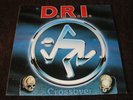 D.R.I. / Crossover OG Roadrunner 1987 LP 1st Press USA Hardcore Thrash Metal