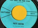 Northern Soul 45 Patti Austin-Take away The Pain Stain-Sagittarius 1970s