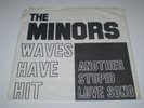 The Minors - Waves Have Hit 7