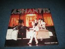LP Ashantis - Please don't go / Musk Project