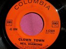 NEIL DIAMOND - Clown Town / At Night - 45 rpm - Columbia 42809 - stock copy