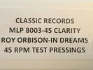 Roy Orbison, In Dreams - Classic Records 45rpm Test Press MONO