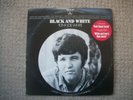 TONY JOE WHITE--BLACK AND WHITE---VINYL ALBUM