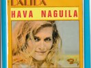 Dalida . EP . Hava Naguila . Méga rare .