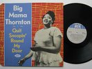 LP Big Mama Thornton ?– Quit Snoopin' Round My Door - VG++ Rock A Bye Baby