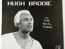 Hugh Brodie And The Real Thing LP (N.Mint) Jazz / Funk / Soul. US press KH-101