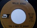 Northern Soul Wigan Casino Torch Wheel WILLIE HOBBS TILL I GET IT RIGHT