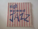 HIGH SPEED JAZZ - Orig Uk De Wolfe 10