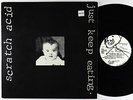 Scratch Acid - Just Keep Eating LP - Rabid Cat