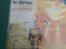 LE ORME - ELEMENTI (LP VINILE NUOVO NON SIGILLATO LIMITED EDITION NUMERATO)