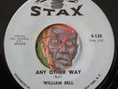 HEAR William Bell 45 Any Other Way/Please Help Me STAX northern soul R&B popcorn