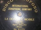 SIGNOR BRAVI 10'' DISCO ZONOFONO - ZONOPHONE X 1773 - 78 rpm record DONNA MOBILE