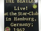 THE BEATLES   LIVE AT THE STAR CLUB in Hamburg,  GERMANY 1962;  2LP