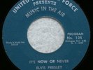 ELVIS PRESLEY United States Air Force MUSIC IN THE AIR It's Now Or Never SUPER