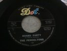 THE PENDELTONS 45' RECORD BOARD PARTY BAREFOOT ADVENTURE RARE DOT LABEL VG++