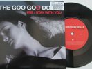 The Goo Goo Dolls IRIS / STAY WITH YOU 2006 UK 7