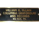 William R. McLain Columbia Grafanolas & Records Brass Advertising Tag - Big Run,