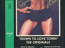 THE ORIGINALS: Down to Love Town 8 Track Tape