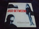 The Go-Betweens - 16 Lover's Lane 1988 UK VINYL LP BEGGARS BANQUET 1st