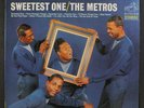 METROS: Sweetest One LP (some cw, corner dings) Soul