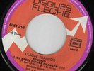 CLAUDE FRANCOIS TOI & MOI CONTRE LE MONDE ENTIER FRENCH 45 SINGLE FLECHE BLANCHE