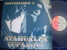 ATAHUALPA YUPANQUI lp HISTORIANDO A ... argentina ID# 02519 2LP EMI 6928/9 NM N