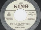 HEAR Wynonie Harris Blood Shot Eyes/Big Old Country Fool KING K8862 WLP PROMO