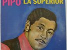 Victor Bodon - Pipo Y La Superior Con Victor Bodon - LP USA 1971 Cotique CS-1059