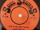 PEACHES AND HERB - We're in this thing together - SOUL SOUNDS - NORTHERN SOUL RE