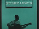 FURRY LEWIS: Furry Lewis LP (booklet) Blues & R&B