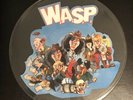 WASP - THE REAL ME - UNCUT PICTURE DISC 12