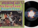 WISHBONE ASH 'No Easy Road / Blowin' Free' 1973 German 7