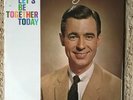 MISTER ROGERS Let's Be Together Today Vinyl STILL SEALED 1968 RARE small world