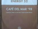 Energy 52 - Cafe Del Mar 12” Vinyl Single Very Good Condition