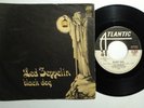 LED ZEPPELIN BLACK DOG /BLACK /MISTY MOUNTAIN HOP ATLANTIC 7