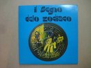Il Segno Dello Zodiaco ITALIAN PROG ROCK LP 1974 - RDZ-ST 14237 - VINYL IS NM