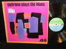JOHN COLTRANE PLAYS THE BLUES ATLANTIC RECORDS SD-1382 STEREO