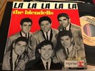 THE BLENDELLS + THE LIFE GUARDS - LA LA LA LA LA 0 FRENCH REPRISE EP