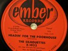 Silhouettes: 1958 Headin' For Poorhouse Miss Thing Soul Doo Wop 78 Record (HEAR)
