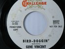 Rockabilly Garage 45 GENE VINCENT Bird-Doggin' CHALLENGE promo HEAR